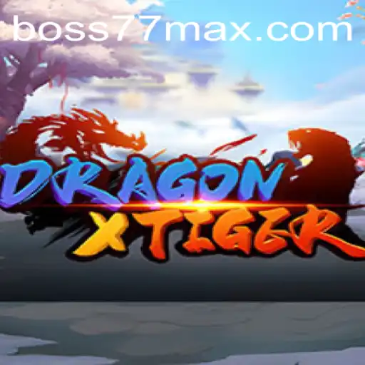 Unlocking the Mysteries of DragonXTiger: The Ultimate Showdown with Boss77