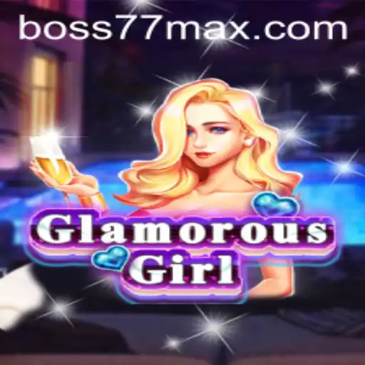 The World of GlamorousGirl: An In-Depth Look at the Gameplay and Strategy