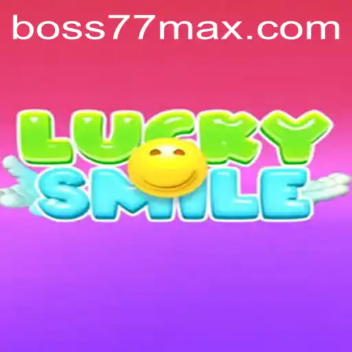 Discovering LuckySmile: An Engaging Adventure with Boss77