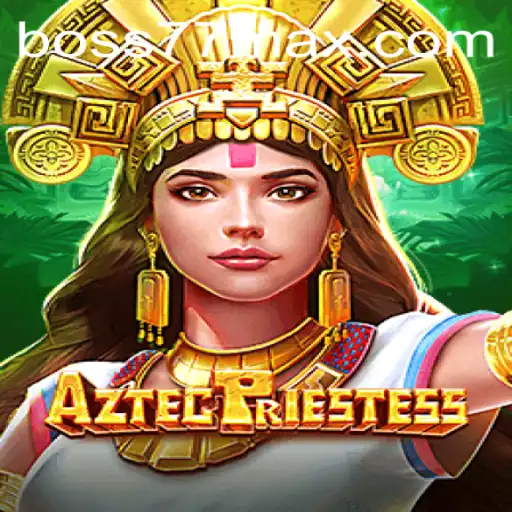 Discover the Mystical World of AztecPriestess and Conquer Boss77