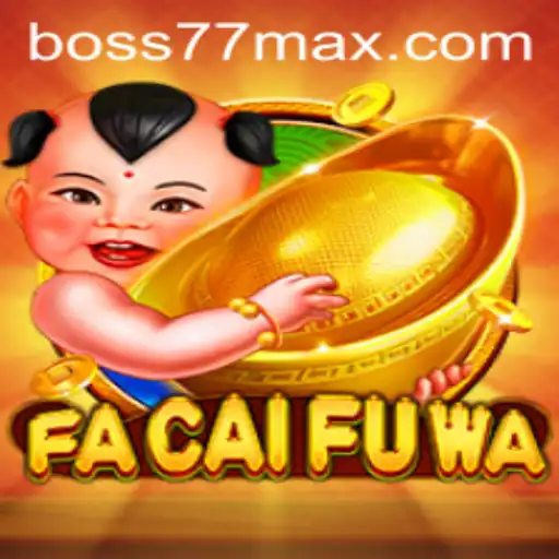 Discover the Thrilling World of FaCaiFuWa and its Exciting Features