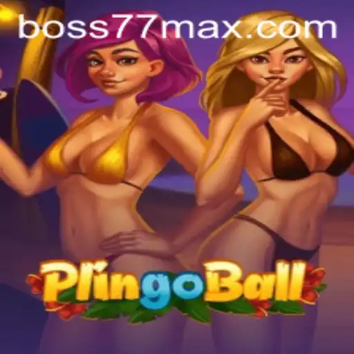Exploring the Fascinating World of Plingoball and the Concept of Boss77