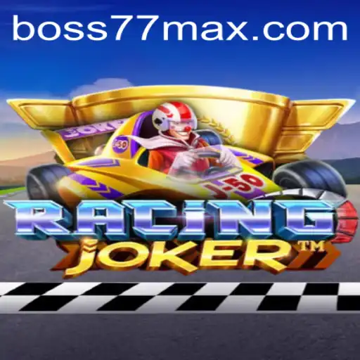 Exploring the Thrills of RacingJoker with Boss77: A Comprehensive Guide