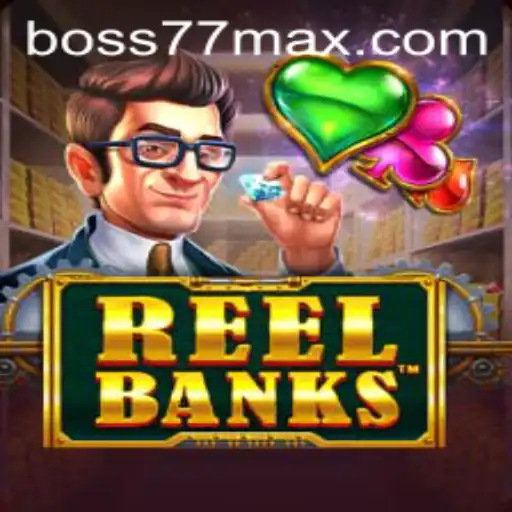 ReelBanks: An Exciting Journey into Virtual Wealth with Boss77
