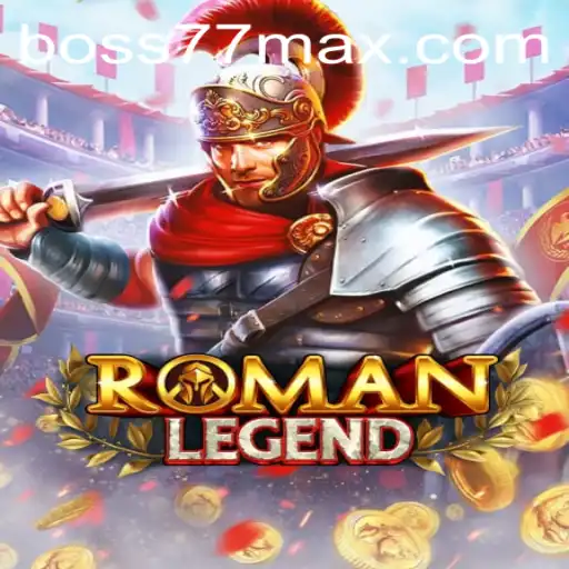 Roman Legend: Unveiling Boss Battles